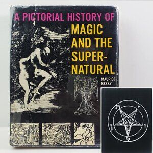 Pictorial History Magic Supernatural Book Bessy HCDJ 1968 (Occult, Witchcraft)
